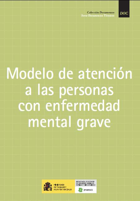 Modelo de atención a las personas con enfermedad mental grave